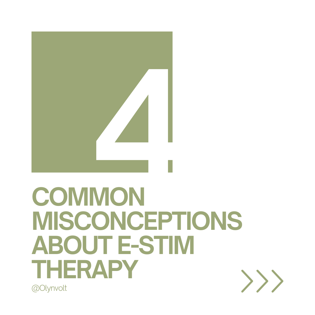 Common Misconceptions About E-Stim Therapy