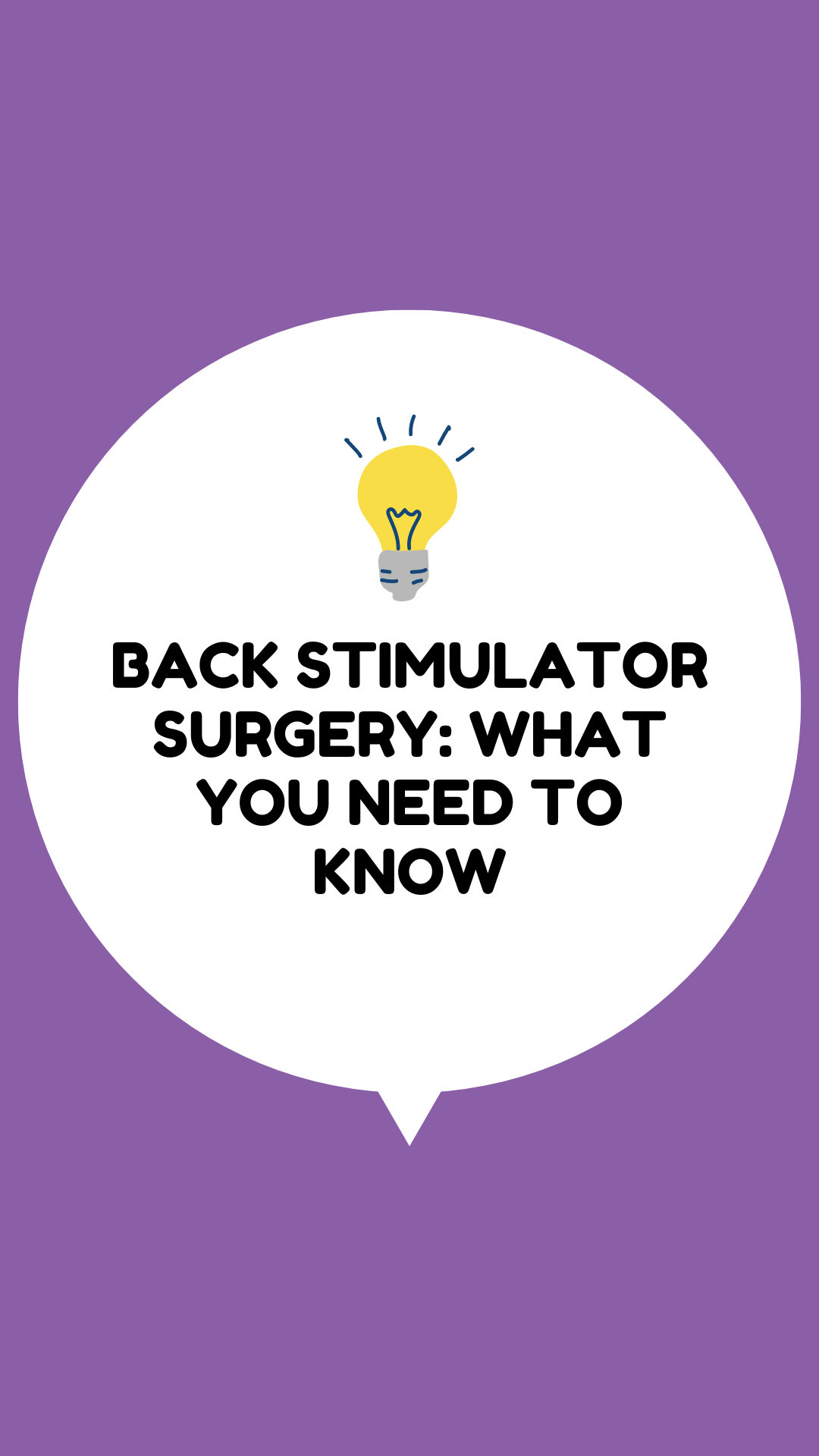 Back Stimulator Surgery: What You Need to Know